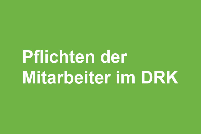 Pflichten der Mitarbeiter im DRK